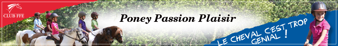                                    Poney Passion Plaisir